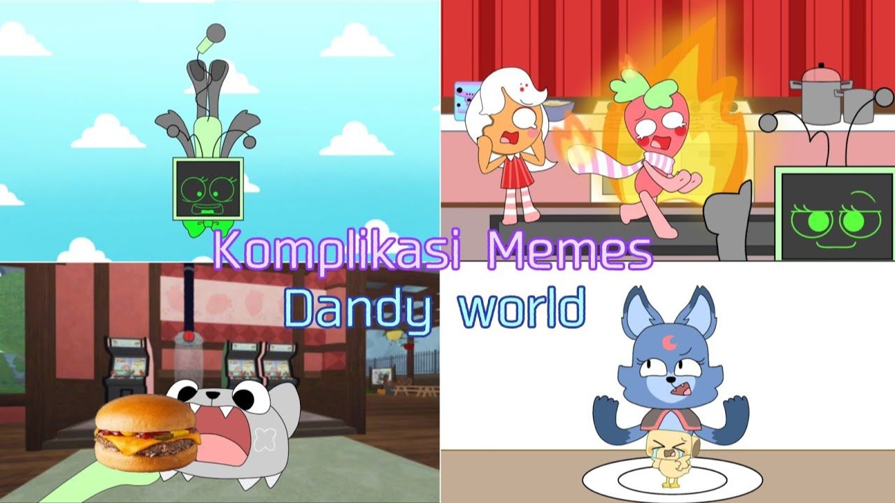 Komplikasi Memes Dandy World Part 2 😅🤣