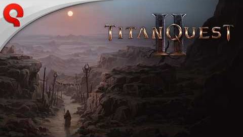 Titan Quest II - Трейлер Wild Lands (4 глава раннего доступа)