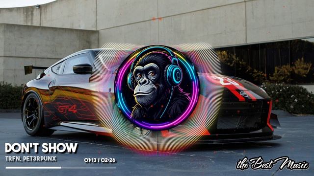 Don't Show - TRFN, PET3RPUNX