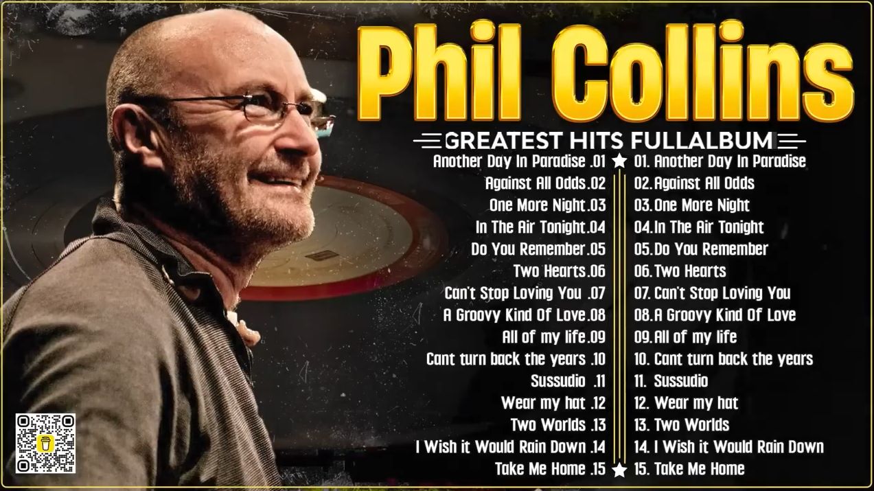 Phil Collins – Лучшие хиты