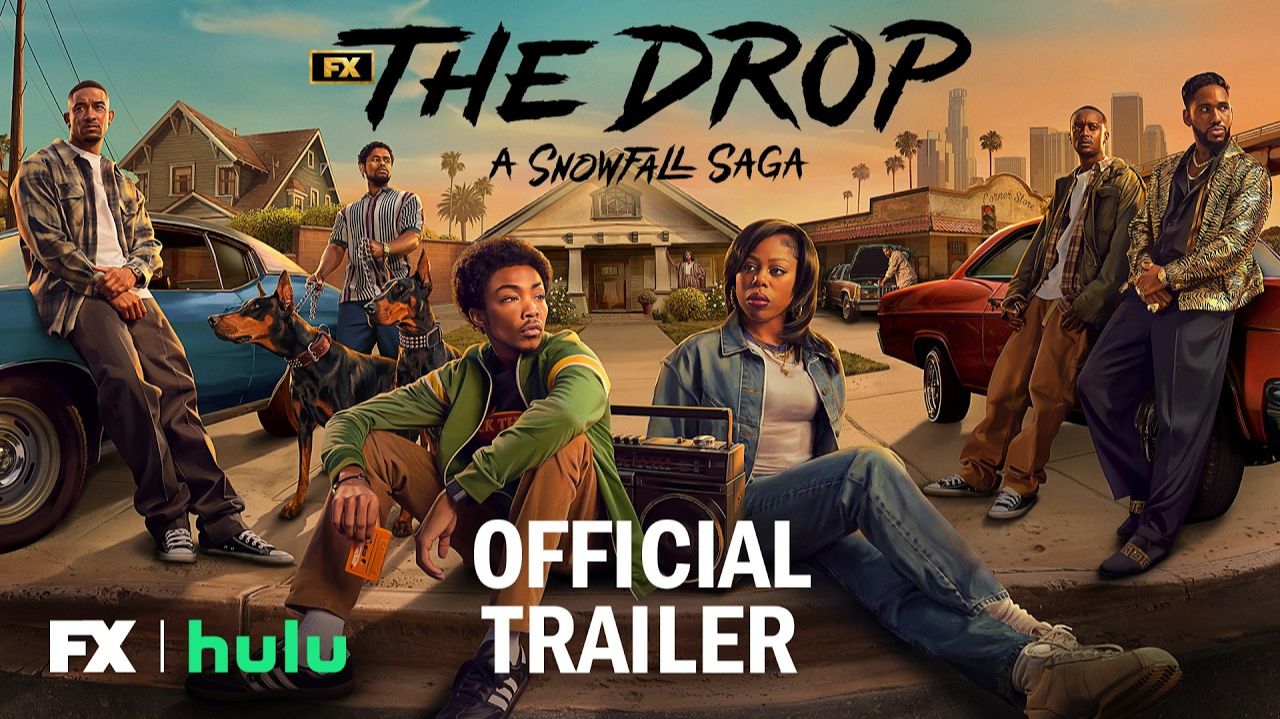 The Drop: A Snowfall Saga TV Series, Season 1 - Official Trailer | FX
