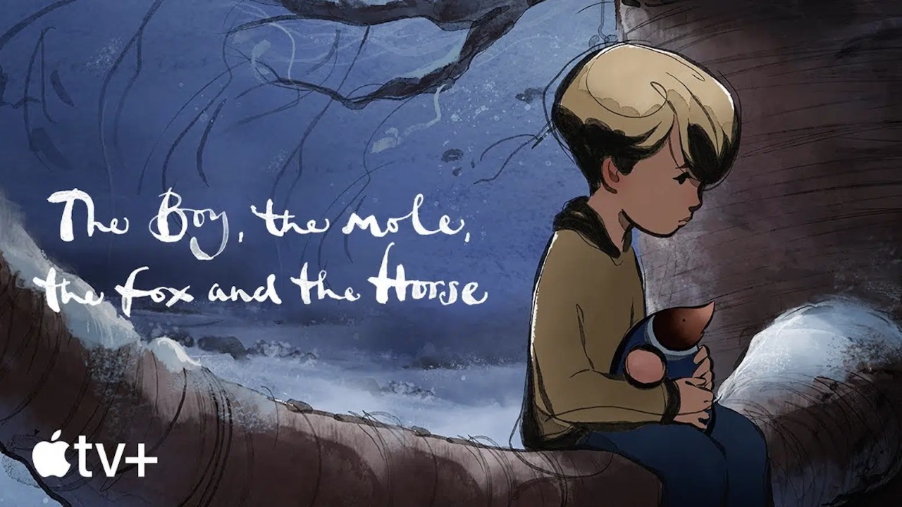 Мальчик, Крот, Лис и Конь (мультфильм, 2022) / The Boy, The Mole, The Fox And The Horse