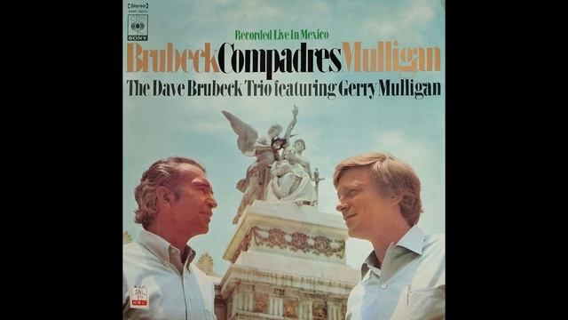 The Dave Brubeck Trio Featuring Gerry Mulligan – Compadres. 1968