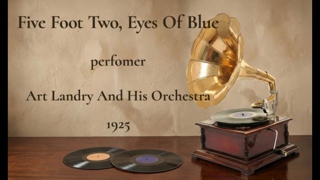 Five Foot Two Eyes Of Blue 1925