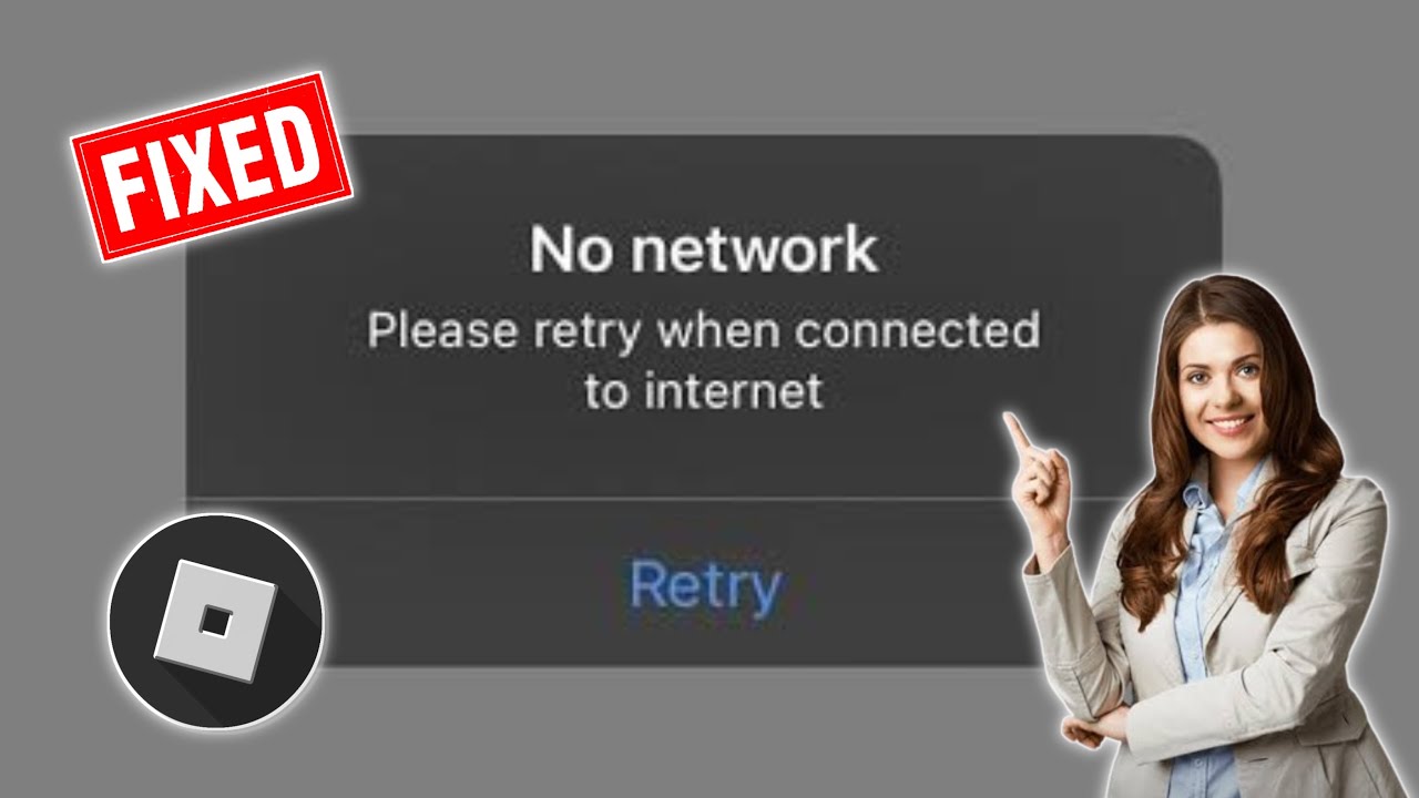 Исправить Roblox Нет сети, повторите попытку при подключении к Интернету. Проблема 2024