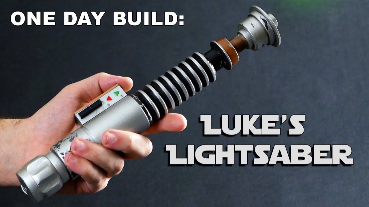 One Day Build - Luke's Lightsaber