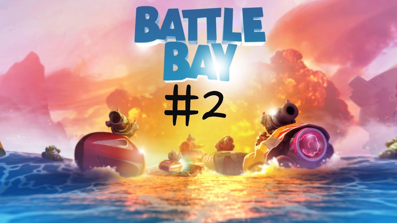 Новый Корабль!||Battle Bay #2