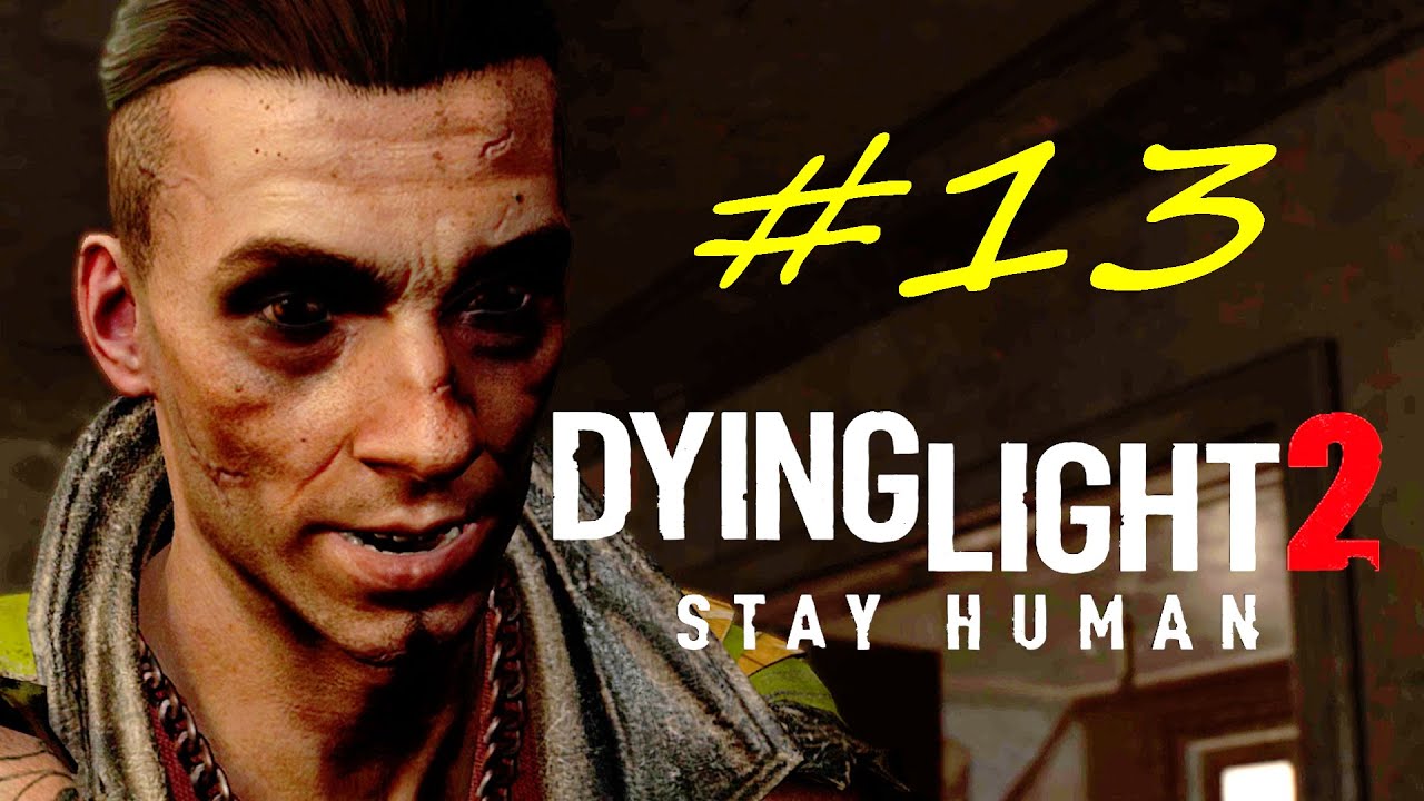 Прохождение Dying Light 2 13. Предательство Хакона.