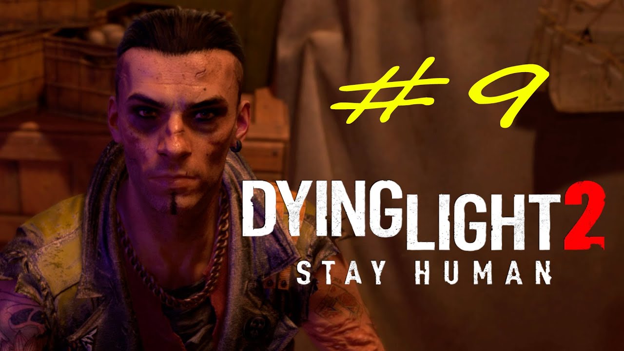 Прохождение Dying Light 2 #9. Спасение Барни.