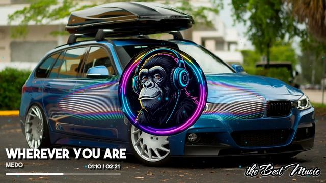Wherever You Are - Medo