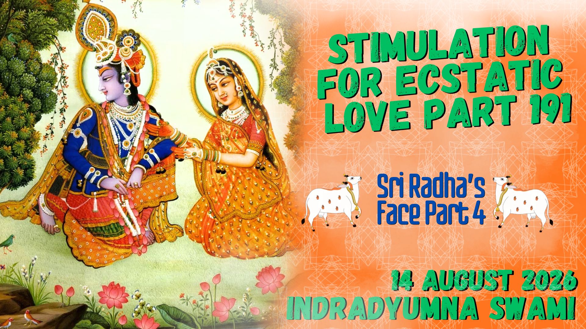 Stimulation For Ecstatic Love Part 191 - Sri Radha’s Face Part 4
