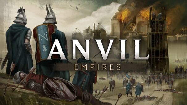 Anvil Empires закрытый тест. Смотрим что еще