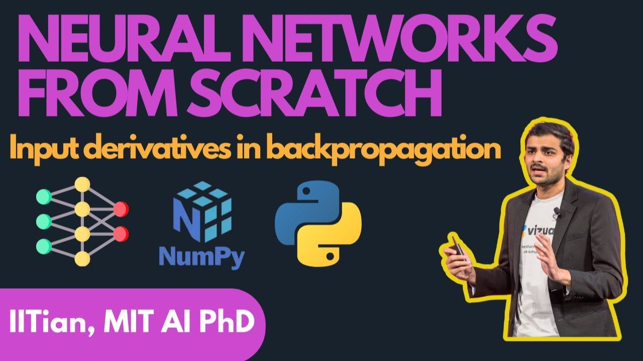 15 Lecture 15 - Finding derivatives of inputs in backpropagation and why we need them