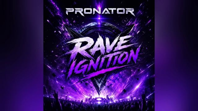 Pronator - Rave Ignition
