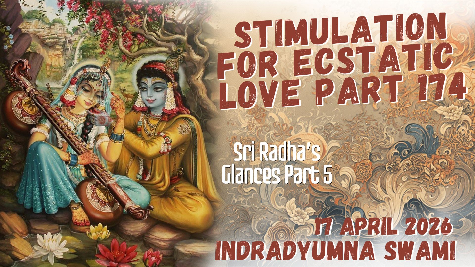 Stimulation for Ecstatic Love Part 174 - Sri Radhas Glances Part 5