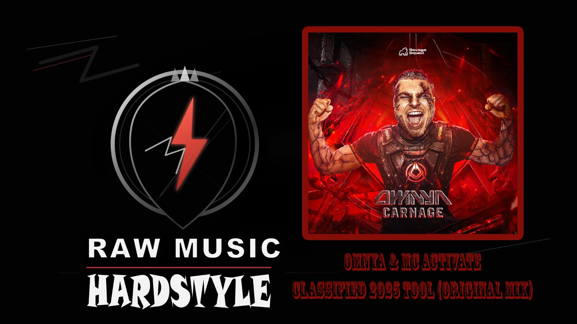 HARDSTYLE: Omnya  MC Activate - CLASSIFIED 2025 TOOL Original Mix