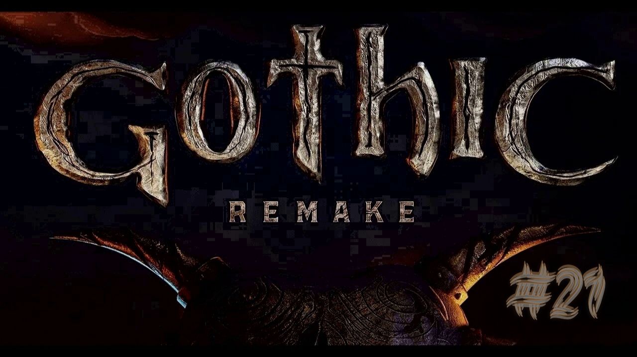 Gothic 1 Remake - Попытка стать магом