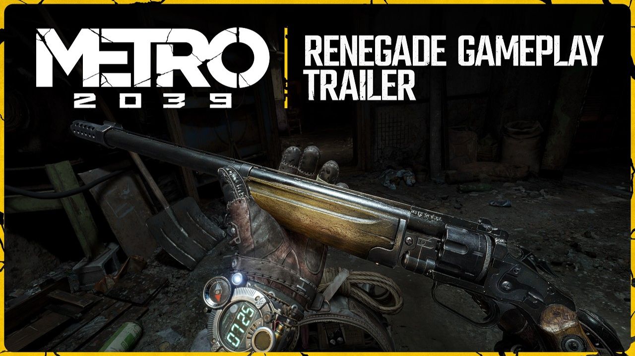 METRO 2039  Геймплейный трейлер - Renegade