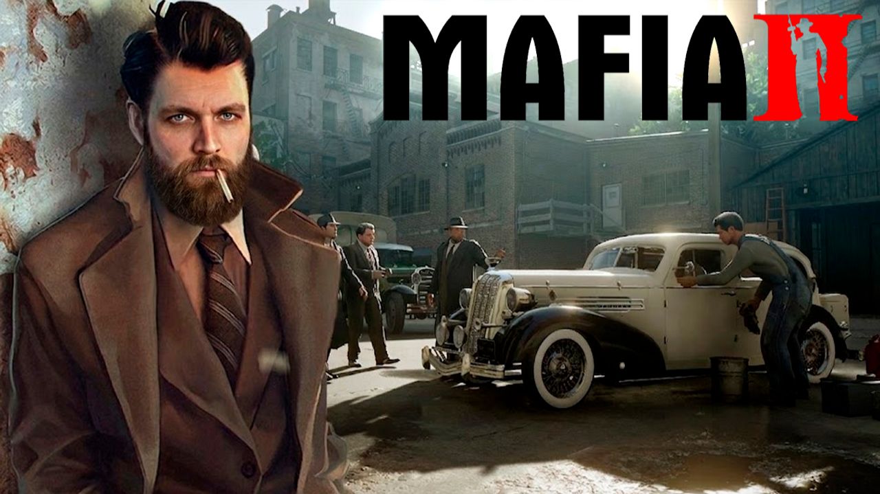 НАКОНЕЦ ТО Mafia II... ВСПОМНИМ КЛАССИКУ