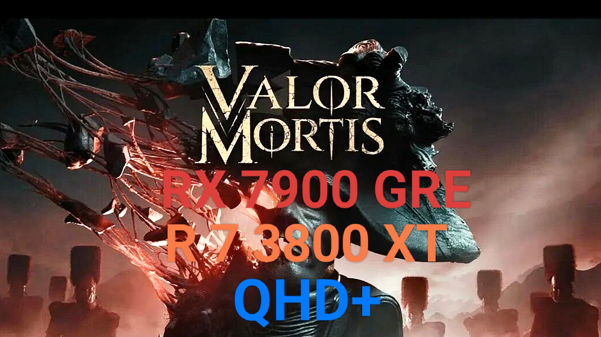 Valor Mortis Demo QHD+/Very High/RX 7900 GRE/R 7 3800 XT - тест на мощном ПК