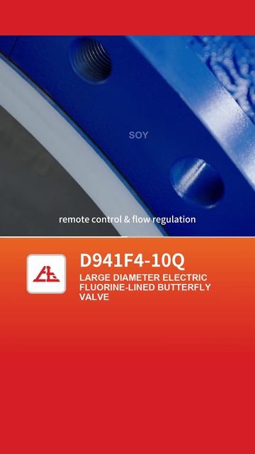 D941F4‑10Q Large‑diameter Electric Fluorine‑lined Butterfly Valve‑SOY
