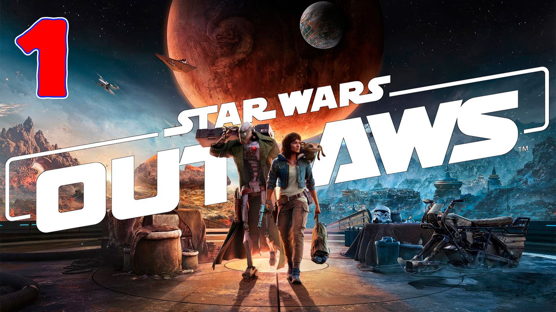 Star Wars Outlaws - Серия 1 - Прохождение без комментариев
