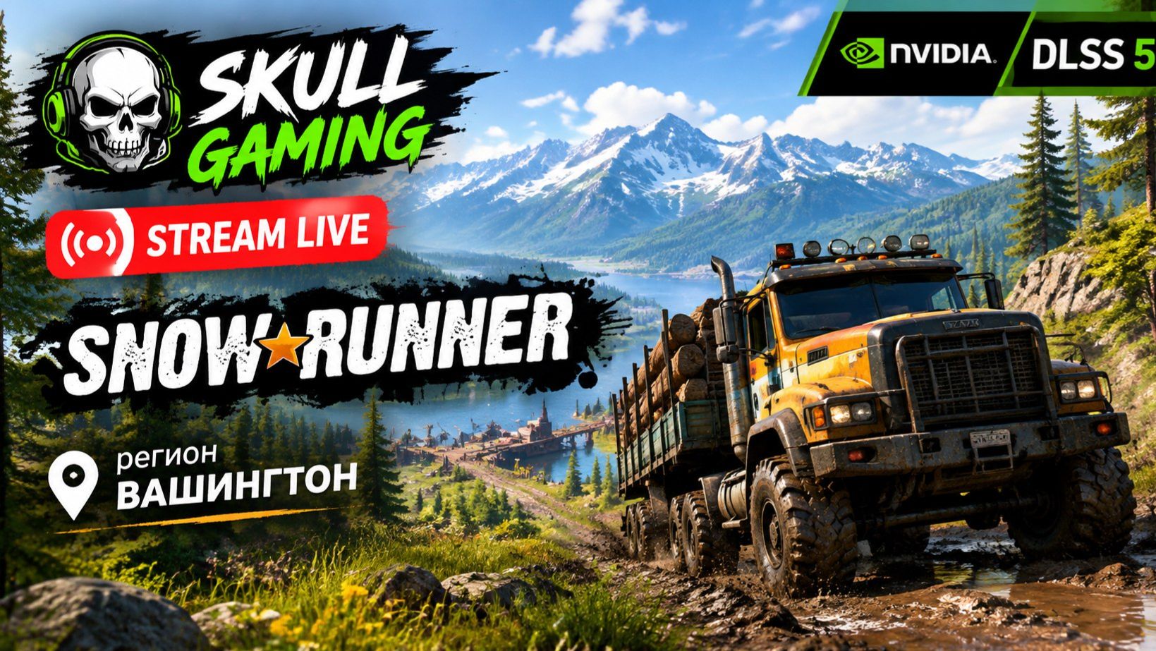 SNOWRUNNER DLSS 5. Регион Вашингтон!!! #snowrunner