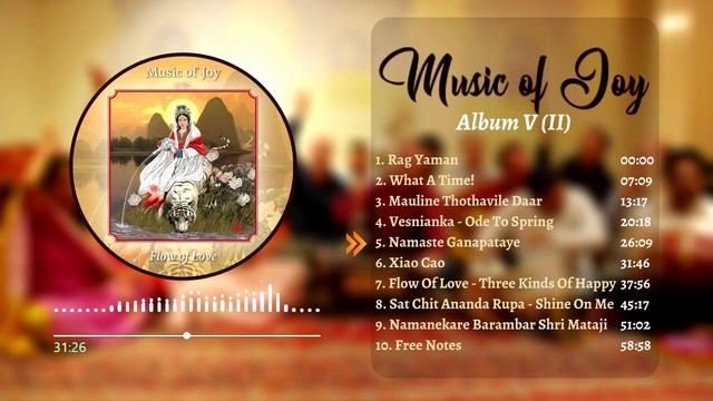 Музыка радости 5.2 .  Альбом 5.2 . Сахаджа Йога Австралия.
Music Of Joy 5.2