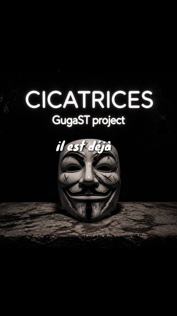 GugaST Project - Cicatrices
