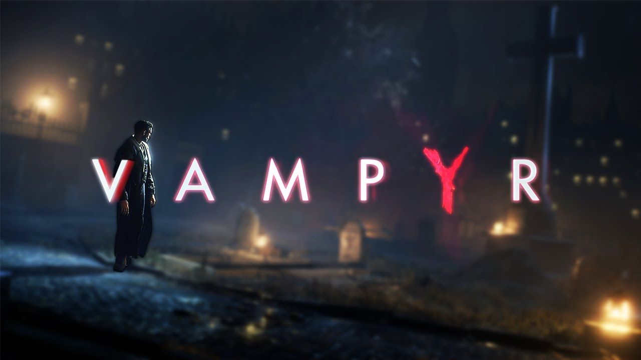 Vampyr #1 (ПК)