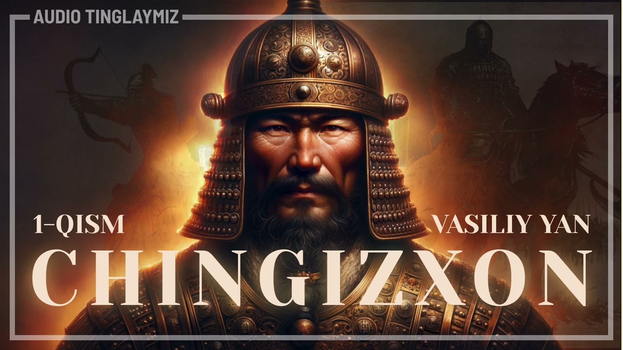 Chingizxon  1-Qism