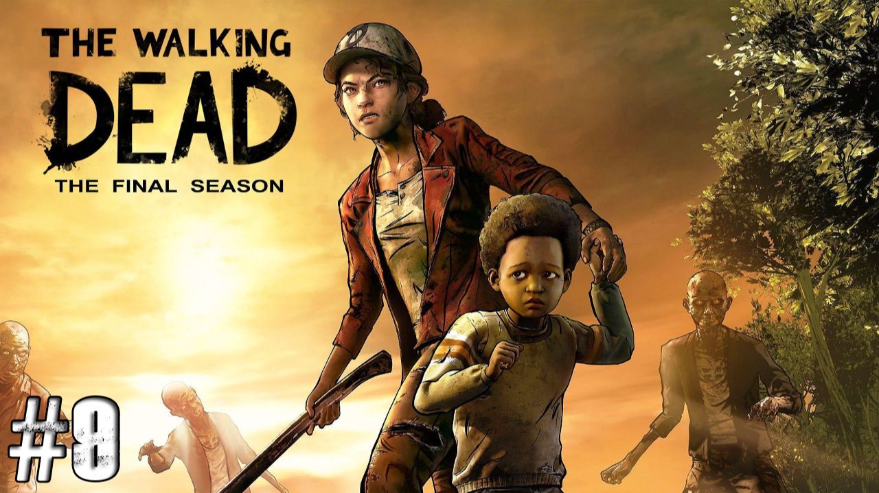 The Walking Dead - The Final Season Эпизод 3 