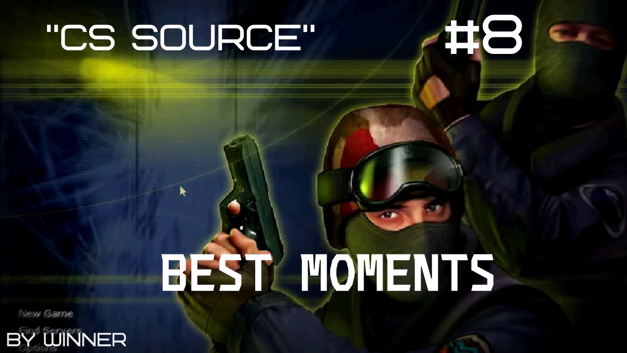Игра Counter Strike Source 8  Best Moments.