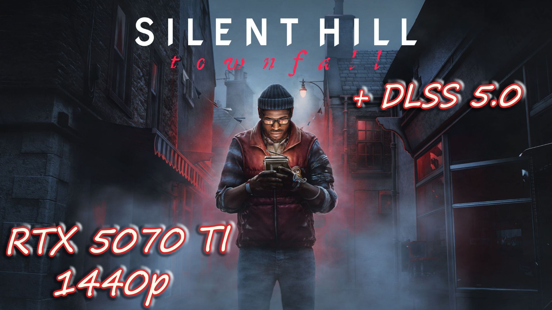 Silent Hill: Townfall - DLSS 5 Геймплей, тест, начало игры. RTX 5070 Ti + I9-11900k