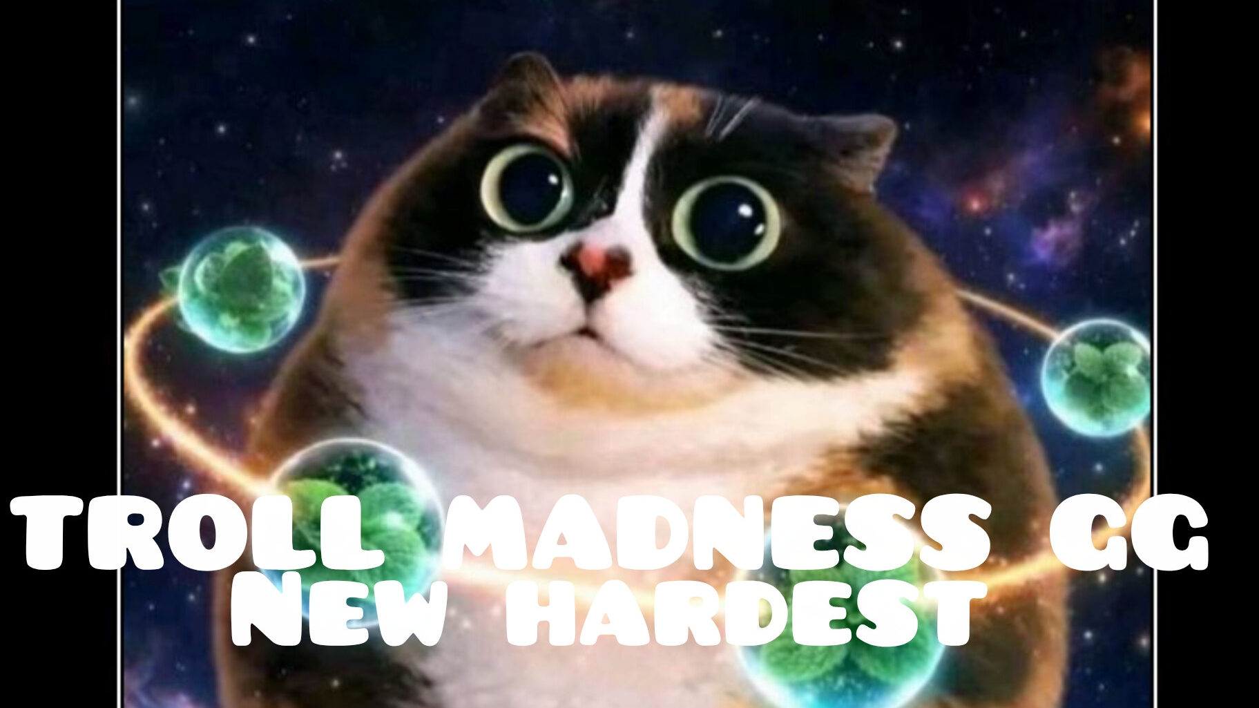 TROLL MADNESS (NEW HARDEST!!!) HARD DEMON (GEOMETRY DASH) ItzKeress