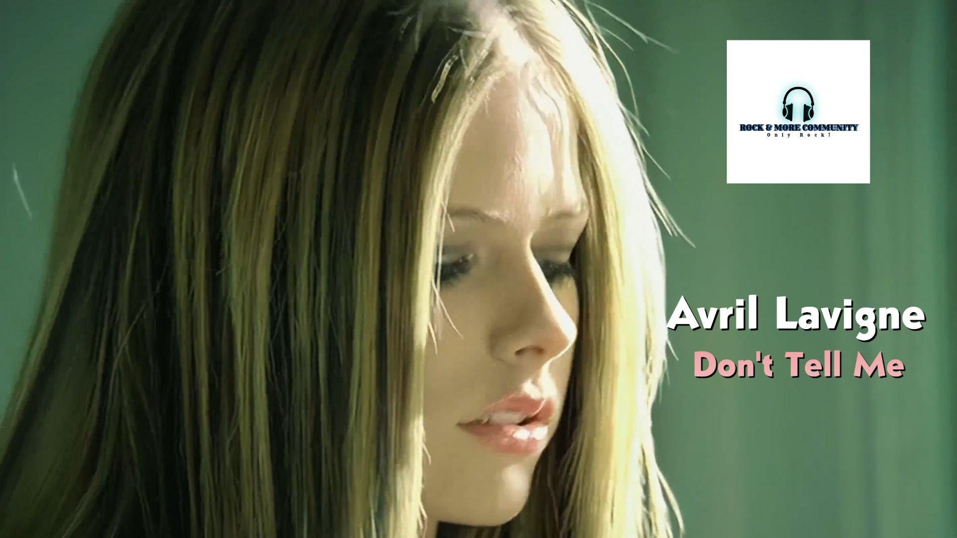 Avril Lavigne - Dont Tell Me RMCommunity