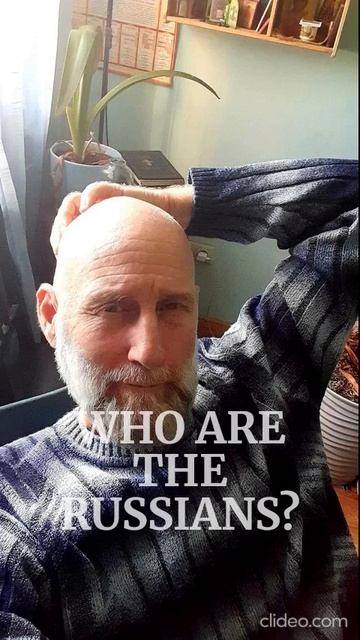 WHO ARE THE RUSSIANS?