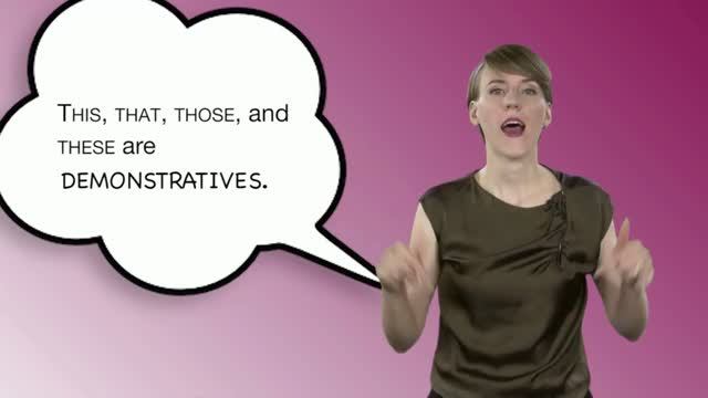 Demonstratives:  This, That, These, Those