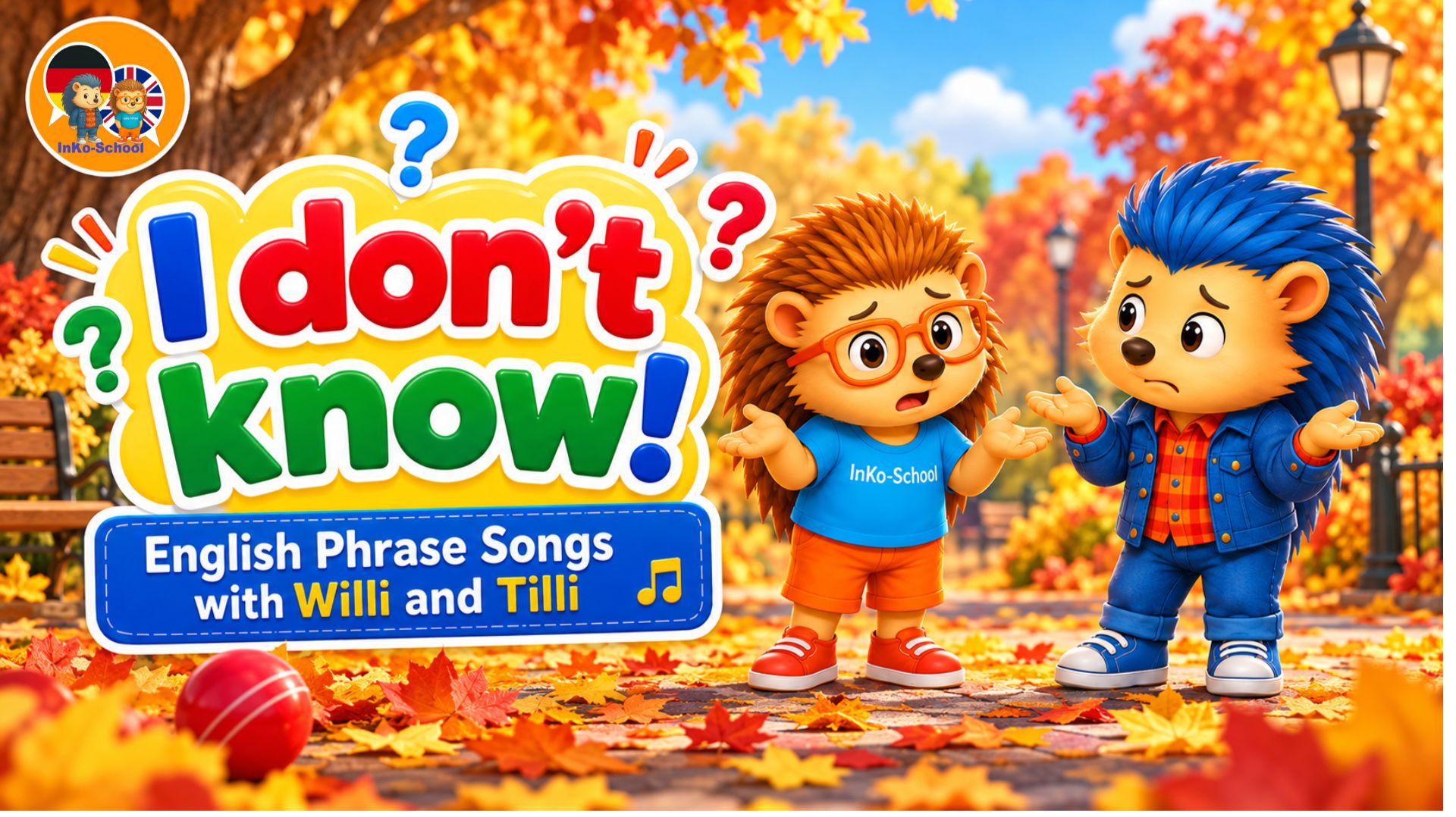 I Dont Know!  English Phrase Song for Kids  Английский для детей  Willi and Tilli  InKo-School