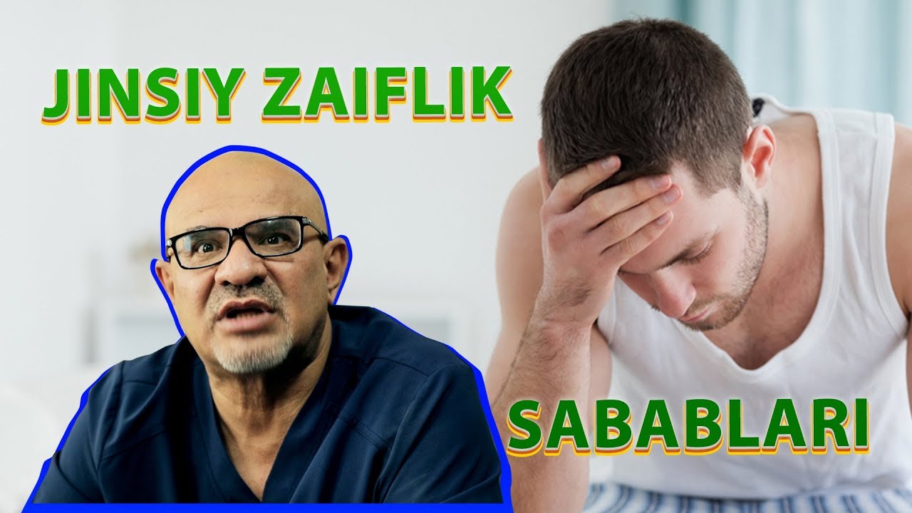 3 ERKAKLAR UCHUN !!! JINSIY ZAIFLIK SABABLARI