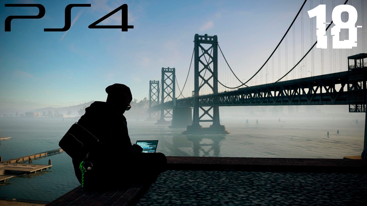DEDSEC И INVITE I Watch Dogs 2 на PS4 часть 18