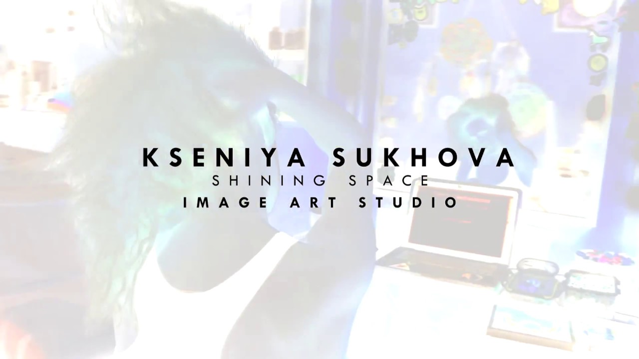 Kseniya SUKHOVA IMAGE ART STUDIO