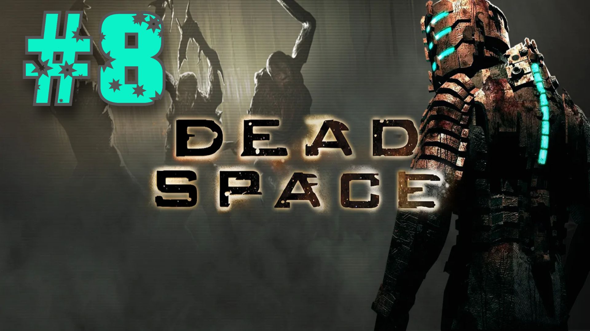 Обзор и прохождение DEAD SPACE 8 Monster Play