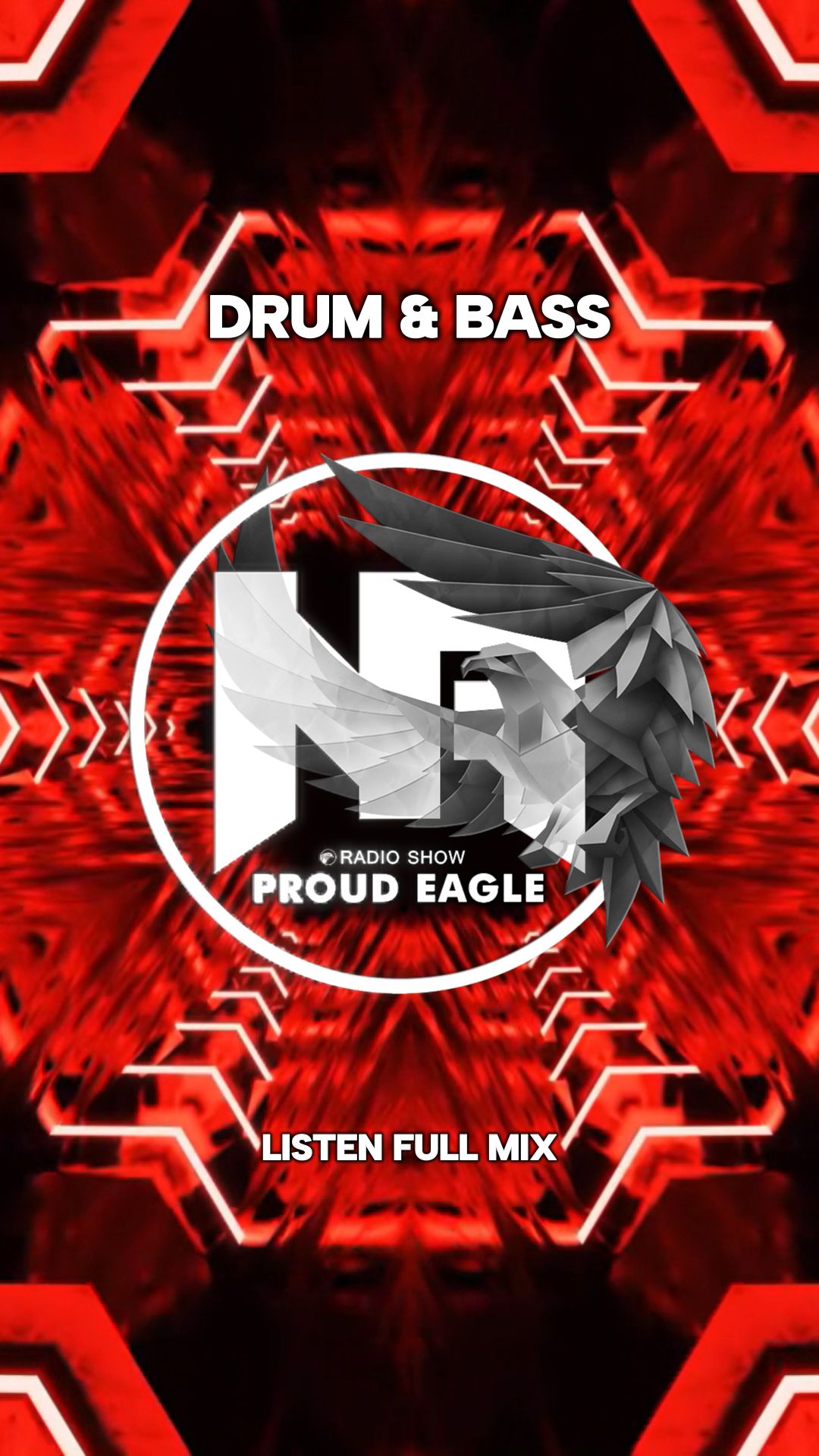 ESKR - Terraform Akuma Remix  Nelver - Proud Eagle Radio Show 643  Drum  Bass