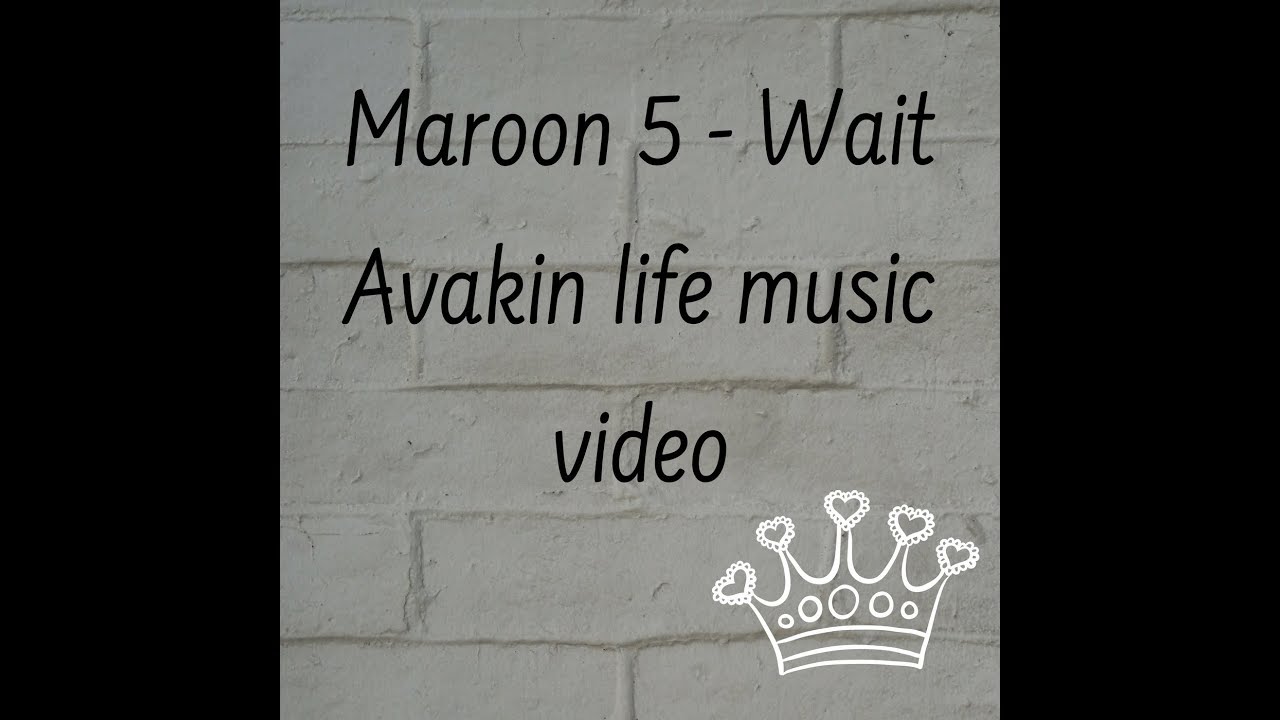 Maroon 5 - Wait| Avakin Life Music Video| Авакин лайф клип|