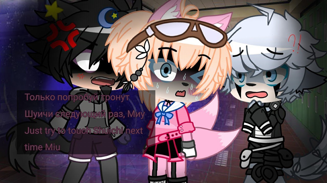 Just try to touch Shuichi next time Miu meme gacha club danganronpa x Sonic the hedgehog au