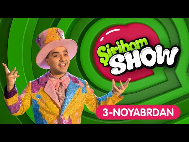 3 - noyabrdan ŞIRIBOM SHOW !