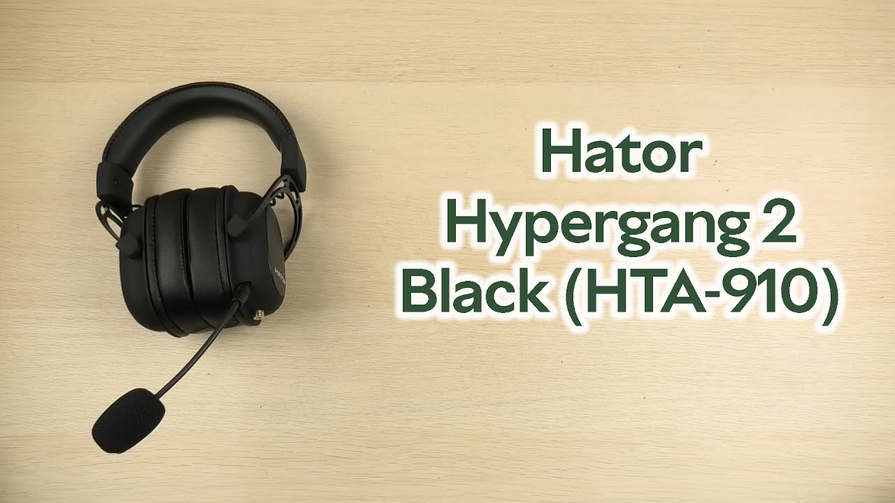 Розпаковка Hator Hypergang 2 Black HTA-910