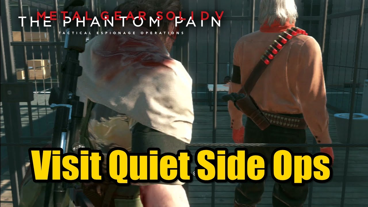 Metal Gear Solid V: The Phantom Pain: посещение тихих побочных операций
