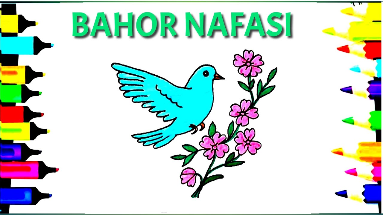 Bahor nafasiGulga qoʻnayotgan qushcha rasmini chizish